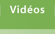 Vidéos